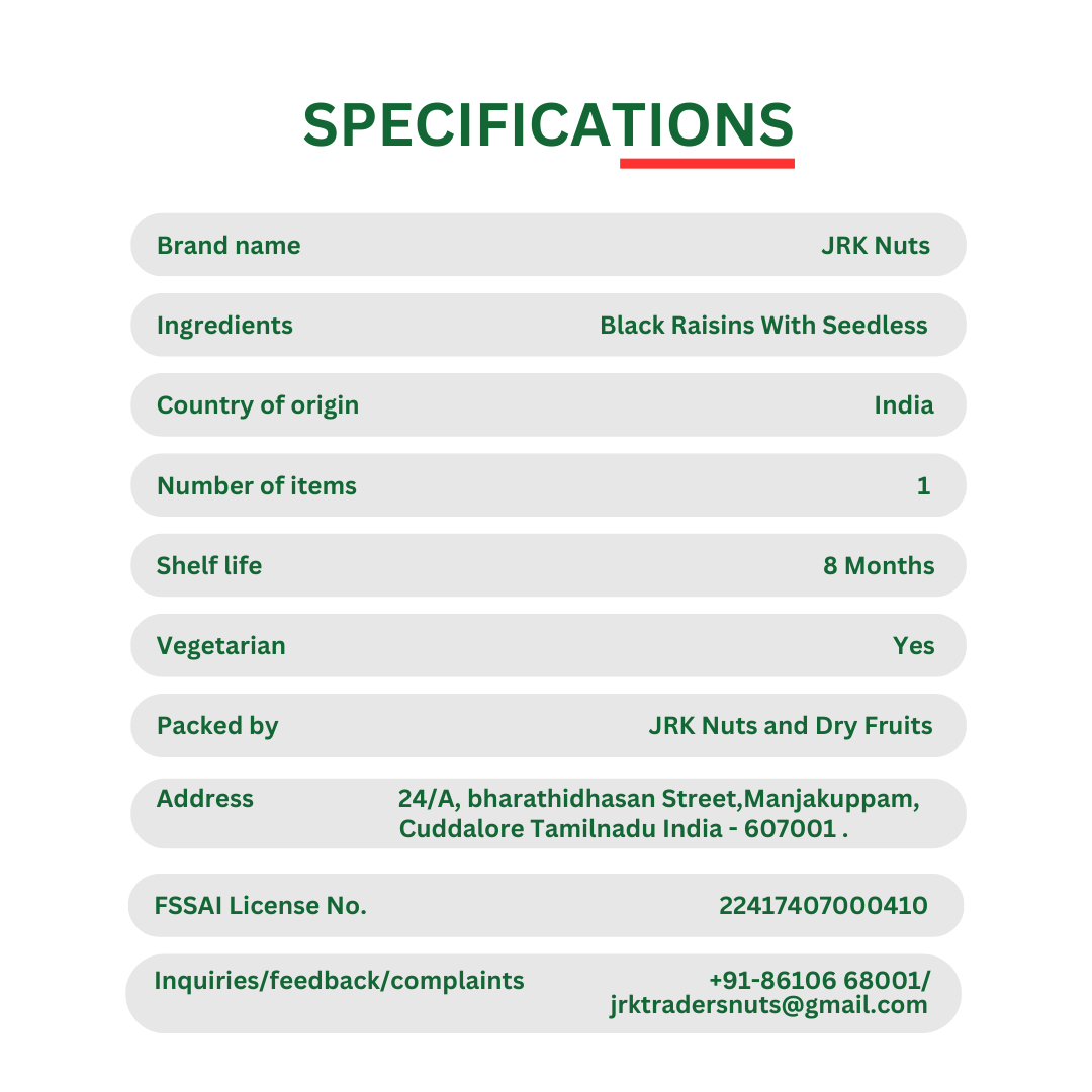 Specification of Black Raisins with Seedless